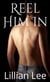 Reel Him In - White, Dark and In Between, #1