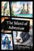 The Island of Adventure - Your Choices, Your Adventure, #1