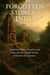 Forgotten Stones Of India