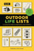 Outdoor Life Lists - A List-by-List Guide to Enjoying the Great Outdoors