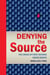 Denying the Source - The Crisis of First Nations Water Rights