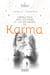 Libérez-vous grâce aux anges du karma