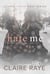 Hate Me: Alex & Delaney #1 - Badger Creek Duet Series, #1