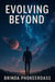 Evolving Beyond