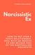 Narcissistic Ex
