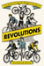 Revolutions - How Women Changed the World on Two Wheels