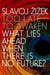 Too Late to Awaken - What Lies Ahead When There Is No Future