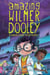 The Amazing Wilmer Dooley - A Mumpley Middle School Mystery