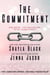 The Commitment - Doms of Her Life: Heavenly Rising, #4