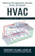 Hvac: Advice for the Apprentice, Business Owner, & Everyone (Prevent Scams, Lock in Fair Pricing, and Secure Reliable Repairs)