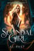 Scandal Girl - Moon Girl, #7
