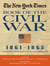 New York Times Book of the Civil War 1861-1865 - 650 Eyewitness Accounts and Articles