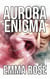 Aurora Enigma