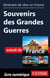 Itinéraire de rêve en France - Souvenirs des Grandes Guerres