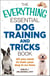 The Everything Essential Dog Training and Tricks Book - All You Need to Train Your Dog in No Time