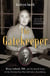 The Gatekeeper - Missy LeHand, FDR, and the Untold Story of the Partnership That Defined a Presidency