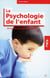 ABC de la Psychologie de l'enfant