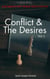 Conflict & The Desires - Series 1, #1