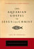 The Aquarian Gospel of Jesus the Christ