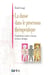 La danse dans le processus thérapeutique - Fondements, outils et clinique en danse-thérapie