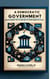 A Democratic Government:  Understanding the System and Its Interconnected Parts