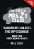 The Kids in Mrs. Z's Class: Thunder Nelson Does the Impossumble