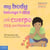 My Body Belongs to Me / Mi cuerpo me pertenece - A book about body safety / Un libro sobre el cuidado contra el abuso sexual