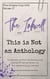 The Inkwell presents: This is Not an Anthology - The Inkwell presents:, #18