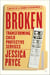 Broken - Transforming Child Protective Services—Notes of a Former Caseworker