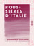Poussières d'Italie - Carnet d'un automobiliste