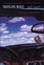 Traveling Music - The Soundtrack to My Life and Times