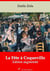 La Fête à Coqueville – suivi d'annexes - Nouvelle édition 2019