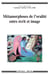 Métamorphoses de l'oralité entre écrit et image