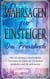 Wahrsagen für Einsteiger - Das Praxisbuch: Wie Sie anhand 12 anschaulicher Lektionen die Kunst der Divination entdecken und für sich nutzen