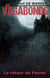 Les Vagabonds - Tome IV - Le Retour de Fonror