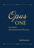 Opus one - Das Werk des historischen Wissens