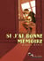 Si j'ai bonne mémoire