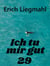 Ich tu mir gut 29