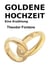 Goldene Hochzeit - Eine Erzählung