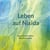 Leben auf Nisida - Vision eines Lebens in Liebe