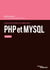 Concevez votre site web avec PHP et MySQL