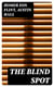 The Blind Spot