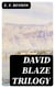 David Blaze Trilogy - David Blaize, David Blaize and the Blue Door & David Blaize of King's