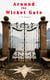 Around the Wicket Gate - A Friendly Talk With Seekers Concerning Faith in the Lord Jesus Christ