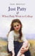 Just Patty & When Patty Went to College - Girl's Novels