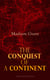 The Conquest of a Continent (Illustrated Edition) - The Expansion of Races in America