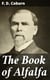 The Book of Alfalfa - History, Cultivation and Merits. Its Uses as a Forage and Fertilizer