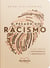 O Pecado do Racismo - A luta contra a intolerância e o preconceito