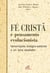 Fé cristã e pensamento evolucionista - Atualizações teológico-pastorais a um tema desafiador