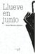 Llueve en junio